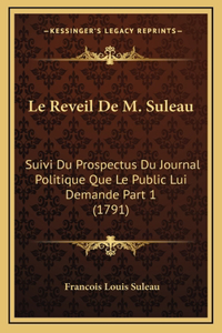 Le Reveil De M. Suleau