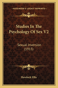 Studies In The Psychology Of Sex V2