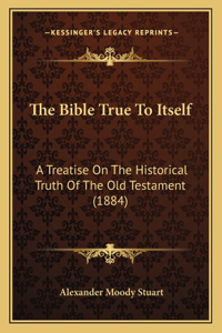 Bible True To Itself