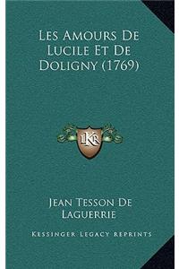 Les Amours De Lucile Et De Doligny (1769)