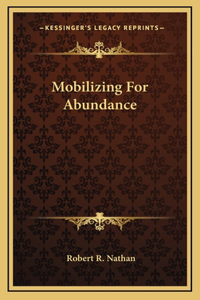 Mobilizing For Abundance