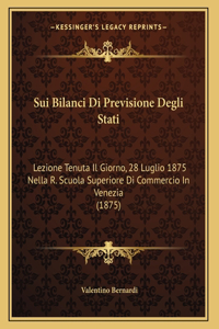 Sui Bilanci Di Previsione Degli Stati