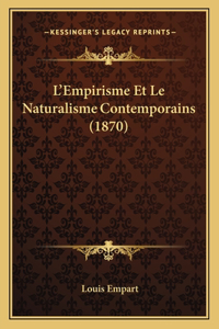 L'Empirisme Et Le Naturalisme Contemporains (1870)