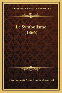 Le Symbolisme (1866)