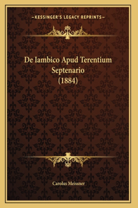 De Iambico Apud Terentium Septenario (1884)