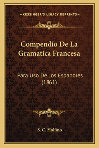 Compendio De La Gramatica Francesa