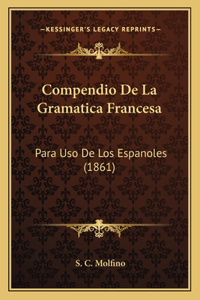 Compendio De La Gramatica Francesa