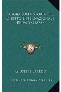 Saggio Sulla Storia Del Diritto Internazionale Privato (1873)