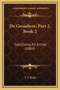 de Grondwet, Part 2, Book 2
