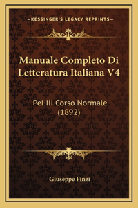 Manuale Completo Di Letteratura Italiana V4
