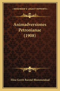 Animadversiones Petronianae (1908)