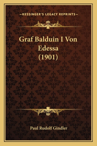 Graf Balduin I Von Edessa (1901)