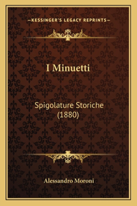 I Minuetti