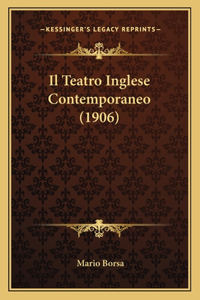 Teatro Inglese Contemporaneo (1906)