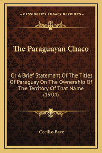 The Paraguayan Chaco