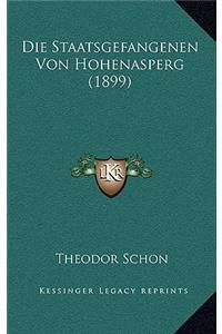Die Staatsgefangenen Von Hohenasperg (1899)