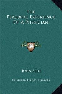 The Personal Experience Of A Physician