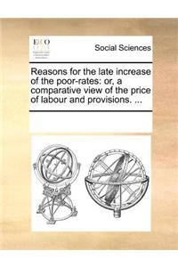 Reasons for the Late Increase of the Poor-Rates