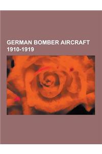 German Bomber Aircraft 1910-1919