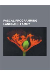 Pascal Programming Language Family: Apple Pascal, C-Al, Clascal, Comparison of Object Pascal and C, Comparison of Pascal and C, Comparison of Pascal a