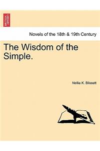 Wisdom of the Simple.