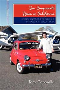 Una Cinquecento Rossa in California