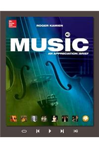 Music: An Appreciation Brief with Connect Plus W/Learnsmart 1 Term Access Card