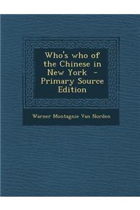 Who's Who of the Chinese in New York