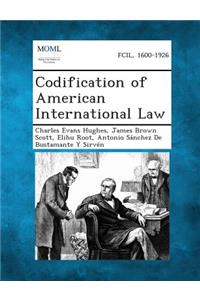 Codification of American International Law