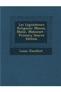 Les Legislateurs Religieux