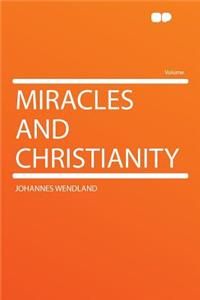 Miracles and Christianity