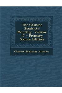 The Chinese Students' Monthly, Volume 17