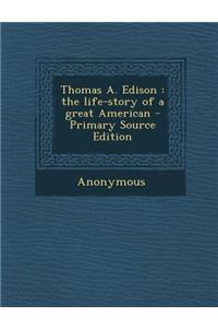 Thomas A. Edison