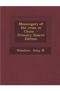 Messengers of the Cross in China