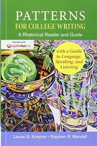 Patterns for College Writing, High School Edition 13e & Documenting Sources in MLA Style: 2016 Update