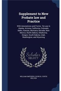 Supplement to New Probate Law and Practice