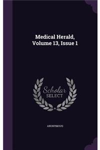 Medical Herald, Volume 13, Issue 1