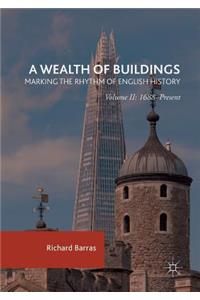 Wealth of Buildings: Marking the Rhythm of English History
