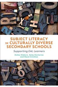 Subject Literacy in Culturally Diverse Secondary Schools