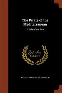 The Pirate of the Mediterranean