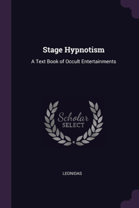 Stage Hypnotism