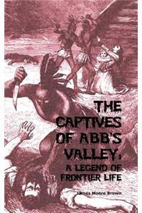 Captives of Abb's Valley