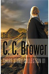 C. C. Brower Short Story Collection 01