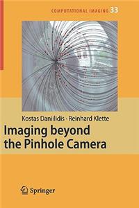 Imaging Beyond the Pinhole Camera