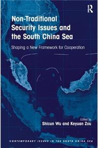 Non-Traditional Security Issues and the South China Sea