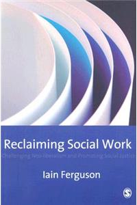 Reclaiming Social Work