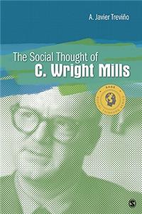 The Social Thought of C. Wright Mills
