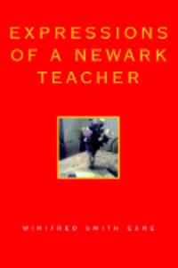 Expressions of a Newark Teacher