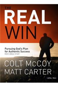 The Real Win: Pursuing God's Plan for Authentic Success - Leader Kit: Pursuing God's Plan for Authentic Success