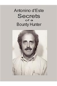 Secrets of a Bounty Hunter